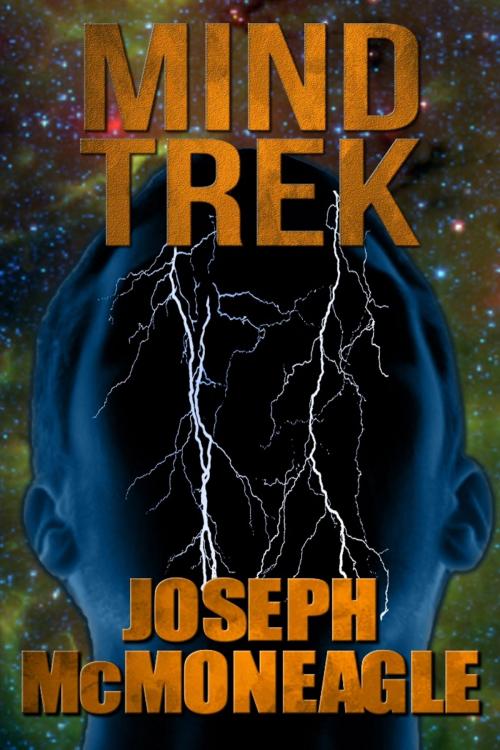 Cover of the book Mind Trek by Joseph McMoneagle, Crossroad Press