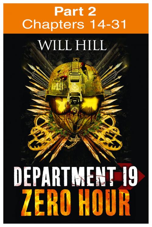 Cover of the book Zero Hour: Part 2 of 4 (Department 19, Book 4) by Will Hill, HarperCollins Publishers