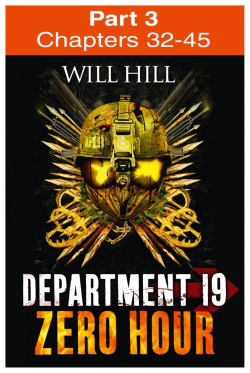 Cover of the book Zero Hour: Part 3 of 4 (Department 19, Book 4) by Will Hill, HarperCollins Publishers