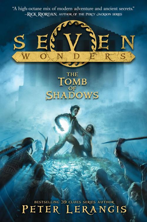 Cover of the book Seven Wonders Book 3: The Tomb of Shadows by Peter Lerangis, HarperCollins