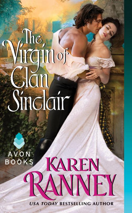 Cover of the book The Virgin of Clan Sinclair by Karen Ranney, Avon