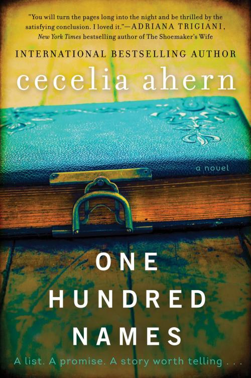 Cover of the book One Hundred Names by Cecelia Ahern, William Morrow Paperbacks