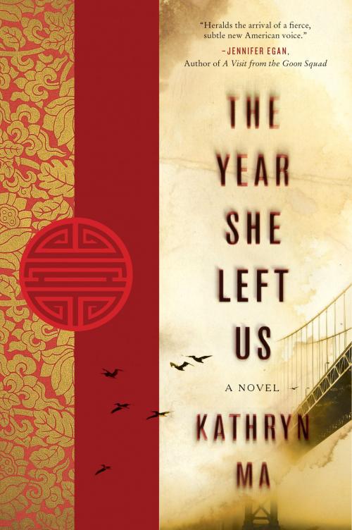 Cover of the book The Year She Left Us by Kathryn Ma, Harper