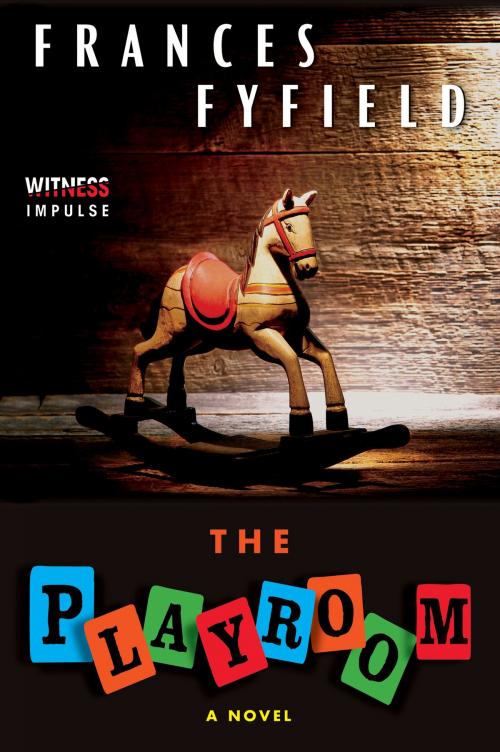 Cover of the book The Playroom by Frances Fyfield, Witness Impulse