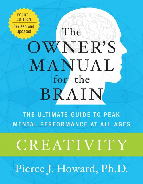 Cover of the book Creativity: The Owner's Manual by Pierce Howard, William Morrow Paperbacks