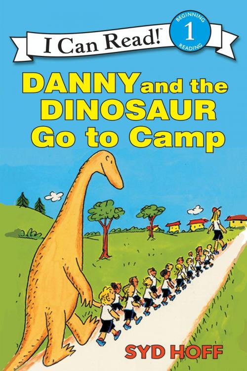 Cover of the book Danny and the Dinosaur Go to Camp by Syd Hoff, HarperCollins