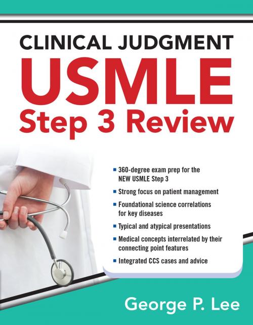 Cover of the book Clinical Judgment USMLE Step 3 Review by George Lee, McGraw-Hill Education