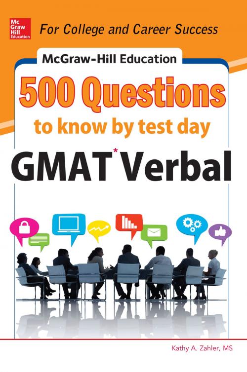 Cover of the book McGraw-Hill Education 500 GMAT Verbal Questions to Know by Test Day by Kathy A. Zahler, McGraw-Hill Education