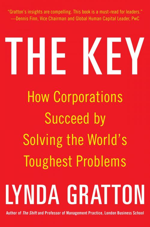 Cover of the book The Key: How Corporations Succeed by Solving the World's Toughest Problems by Lynda Gratton, McGraw-Hill Education