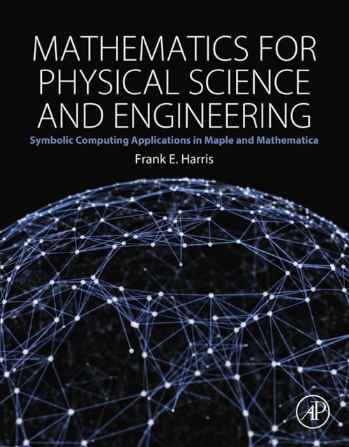 Cover of the book Mathematics for Physical Science and Engineering by Frank E. Harris, Elsevier Science