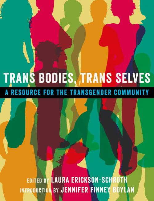Cover of the book Trans Bodies, Trans Selves by , Oxford University Press