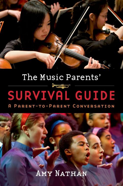 Cover of the book The Music Parents' Survival Guide by Amy Nathan, Oxford University Press