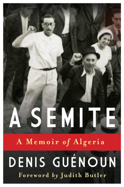 Cover of the book A Semite by Denis Guenoun, Columbia University Press