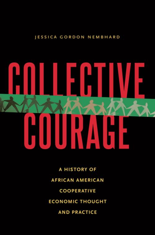 Cover of the book Collective Courage by Jessica Gordon Nembhard, Penn State University Press