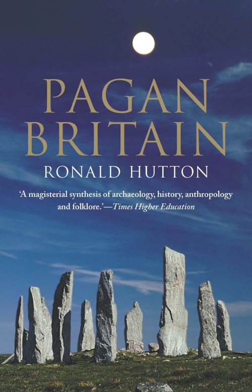 Cover of the book Pagan Britain by Ronald Hutton, Yale University Press