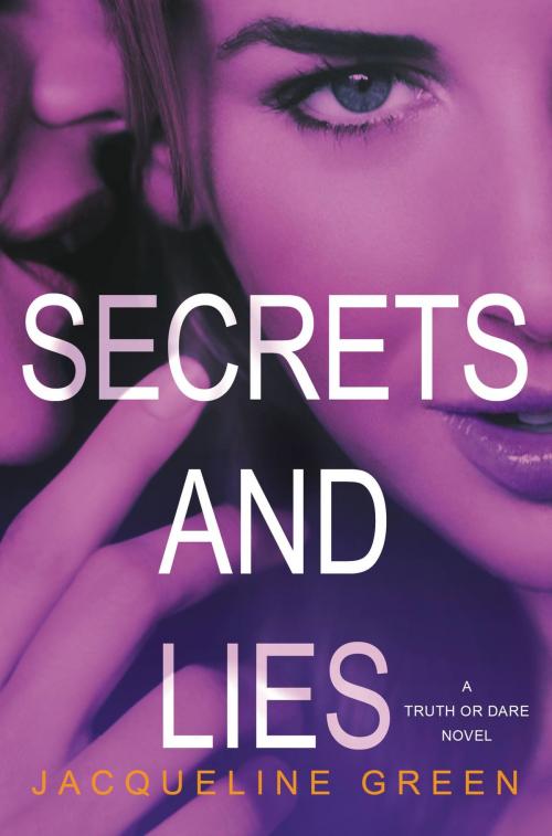 Cover of the book Secrets and Lies by Jacqueline Green, Little, Brown Books for Young Readers