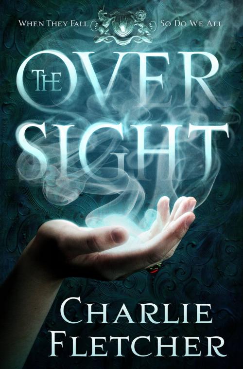Cover of the book The Oversight by Charlie Fletcher, Orbit