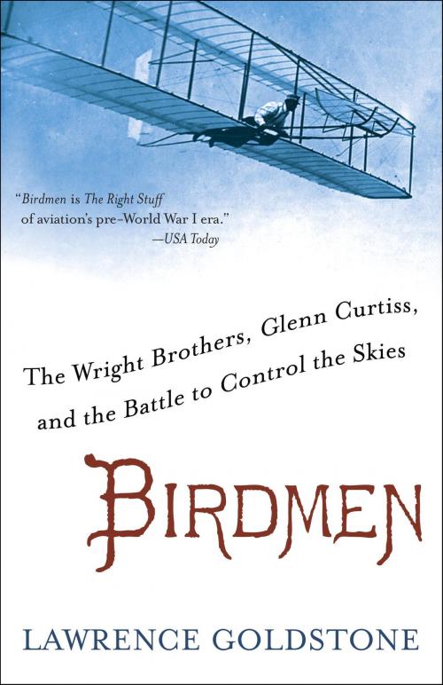 Cover of the book Birdmen by Lawrence Goldstone, Random House Publishing Group