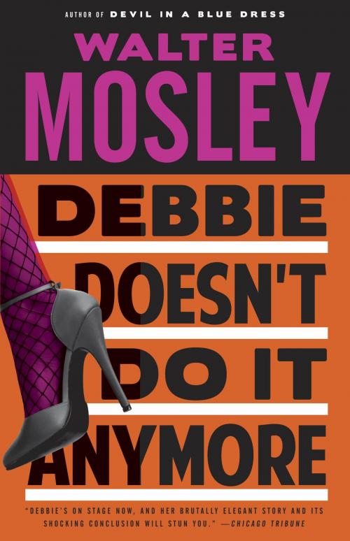 Cover of the book Debbie Doesn't Do It Anymore by Walter Mosley, Knopf Doubleday Publishing Group