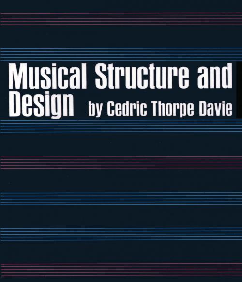 Cover of the book Musical Structure and Design by Cedric T. Davie, Dover Publications