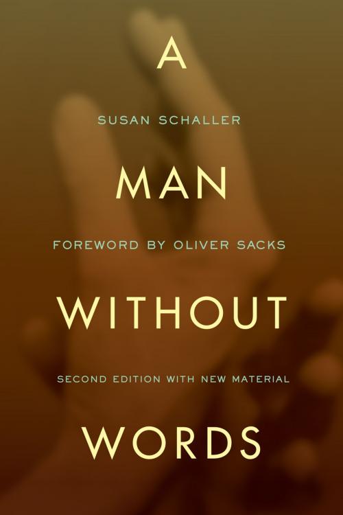 Cover of the book A Man Without Words by Susan Schaller, University of California Press