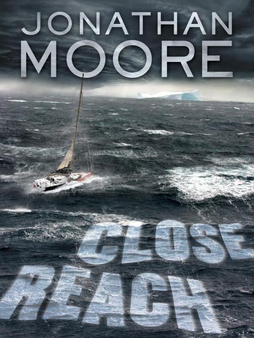 Cover of the book Close Reach by Jonathan Moore, Random House Publishing Group