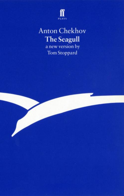 Cover of the book The Seagull by Anton Chekhov, Faber & Faber