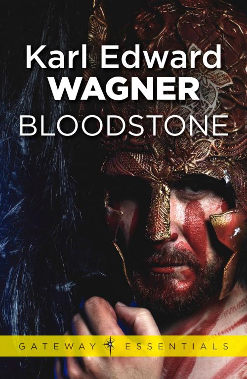 Cover of the book Bloodstone by Karl Edward Wagner, Orion Publishing Group