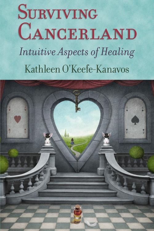 Cover of the book Surviving Cancerland by Kathleen O'Keefe-Kanavos, Cypress House