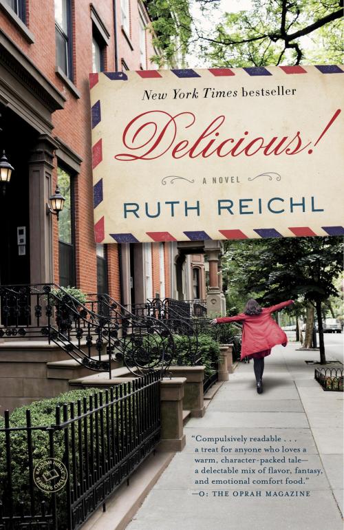 Cover of the book Delicious! by Ruth Reichl, Random House Publishing Group