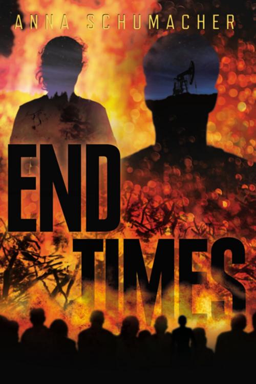 Cover of the book End Times by Anna Schumacher, Penguin Young Readers Group