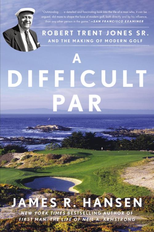 Cover of the book A Difficult Par by James R. Hansen, Penguin Publishing Group