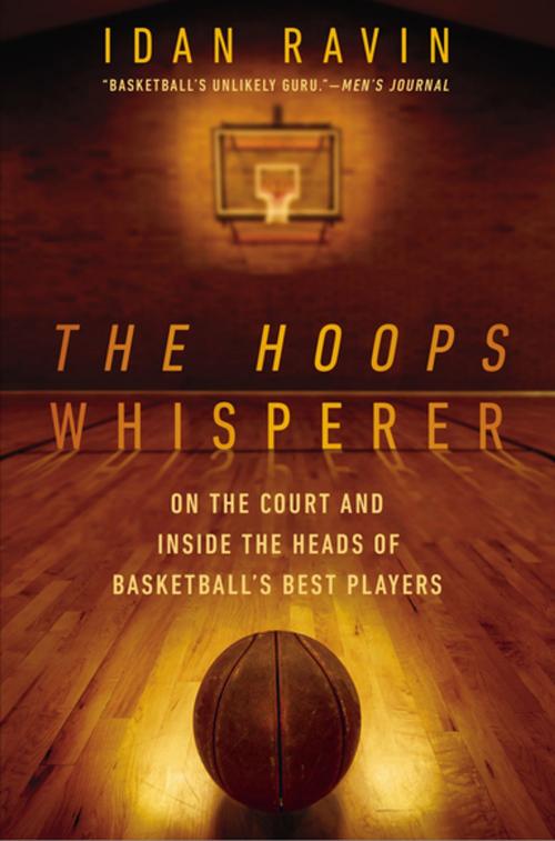 Cover of the book The Hoops Whisperer by Idan Ravin, Penguin Publishing Group