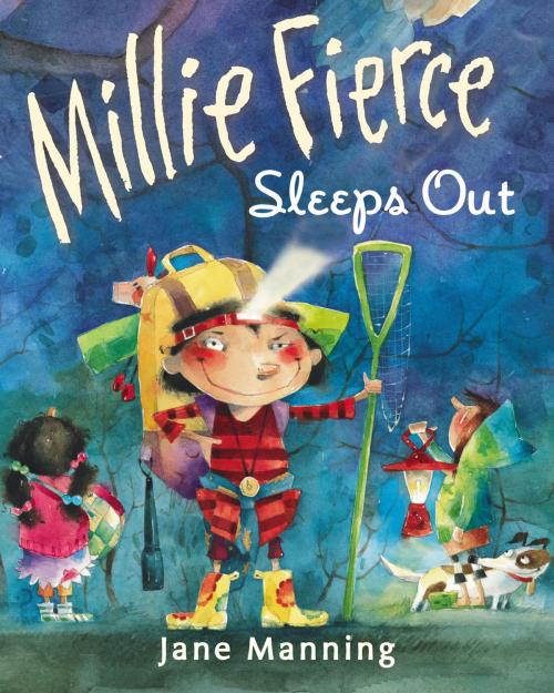 Cover of the book Millie Fierce Sleeps Out by Jane Manning, Penguin Young Readers Group