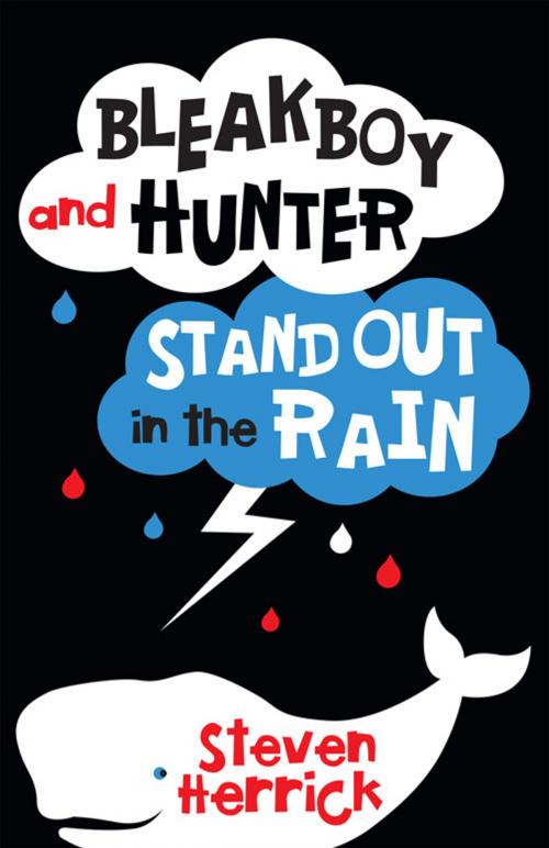 Cover of the book Bleakboy and Hunter Stand Out in the Rain by Steven Herrick, University of Queensland Press