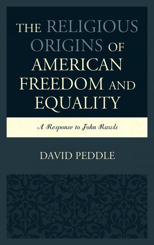 Cover of the book The Religious Origins of American Freedom and Equality by David Peddle, Lexington Books