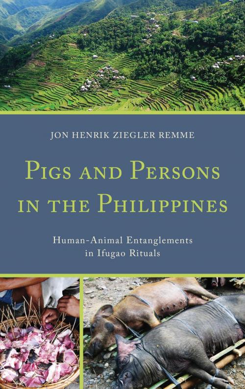 Cover of the book Pigs and Persons in the Philippines by Jon Henrik Ziegler Remme, Lexington Books