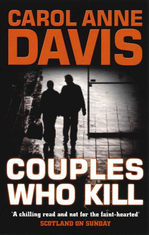 Cover of the book Couples Who Kill by Carol Anne Davis, Allison & Busby