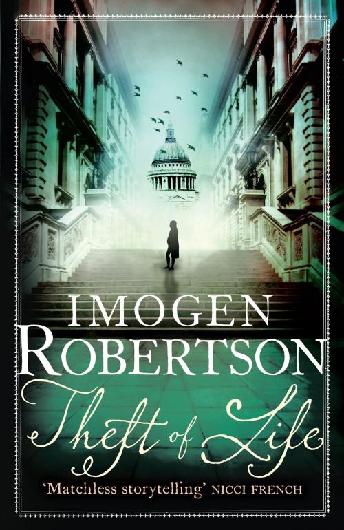 Cover of the book Theft of Life by Imogen Robertson, Headline