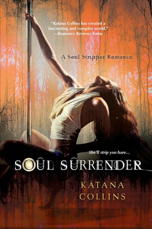 Cover of the book Soul Surrender by Katana Collins, Kensington Books