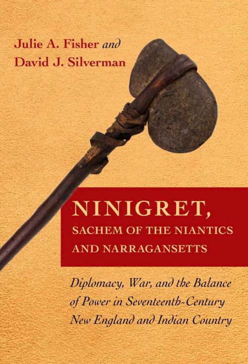 Cover of the book Ninigret, Sachem of the Niantics and Narragansetts by Julie A. Fisher, David J. Silverman, Cornell University Press
