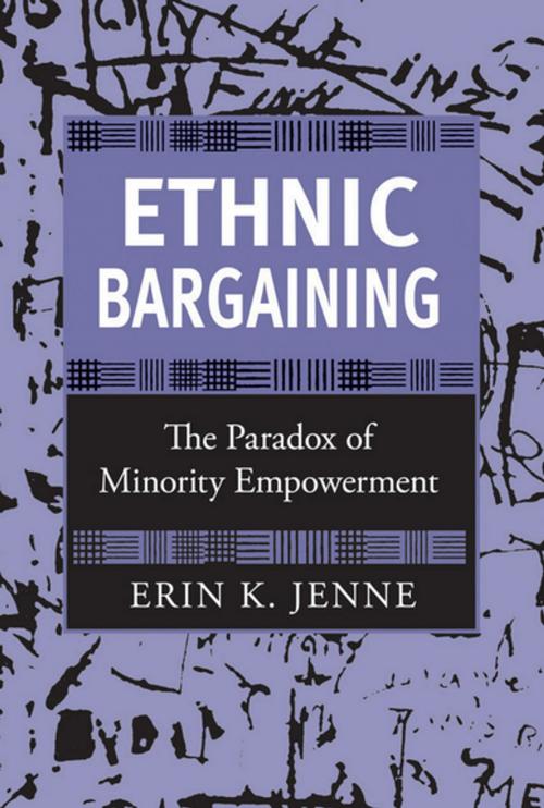 Cover of the book Ethnic Bargaining by Erin K. Jenne, Cornell University Press