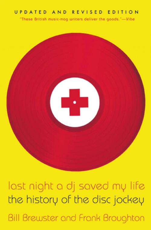 Cover of the book Last Night a DJ Saved My Life by Bill Brewster, Frank Broughton, Grove Atlantic