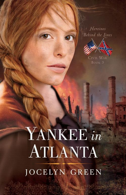 Cover of the book Yankee in Atlanta by Jocelyn Green, Moody Publishers