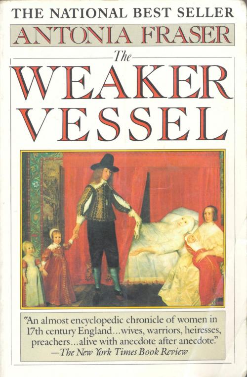 Cover of the book The Weaker Vessel by Antonia Fraser, Knopf Doubleday Publishing Group