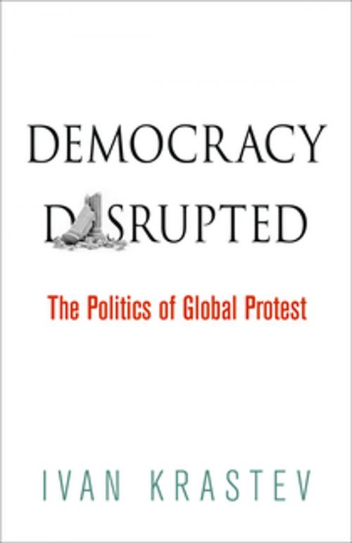 Cover of the book Democracy Disrupted by Ivan Krastev, University of Pennsylvania Press, Inc.
