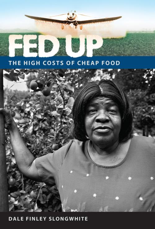 Cover of the book Fed Up by Dale Finley Slongwhite, University Press of Florida