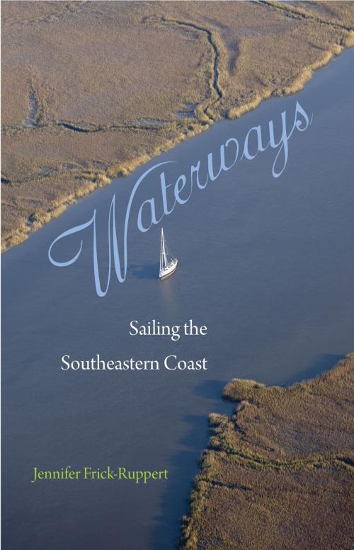 Cover of the book Waterways by Jennifer Frick-Ruppert, University Press of Florida