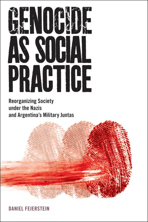 Cover of the book Genocide as Social Practice by Daniel Feierstein, Douglas Andrew Town, Rutgers University Press