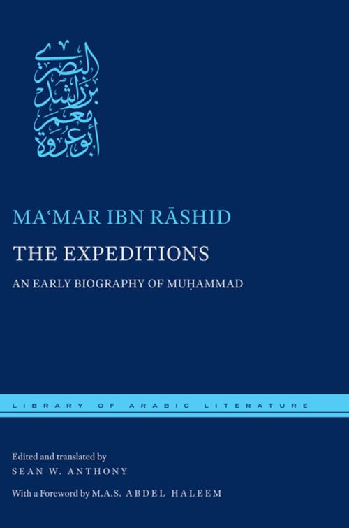 Cover of the book The Expeditions by Sean W. Anthony, Ma'mar Ibn Rashid, NYU Press